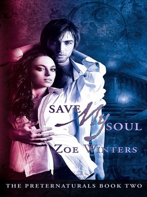 cover image of Save My Soul (Paranormal Romance/Urban Fantasy